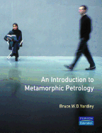An Introduction to Metamorphic Petrology