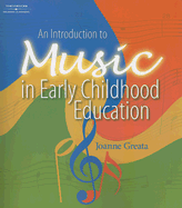 An Introduction to Music in Early Childhood Education