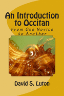 An Introduction to Occitan: From One Novice to Another
