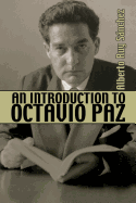 An Introduction to Octavio Paz