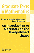 An Introduction to Operators on the Hardy-Hilbert Space