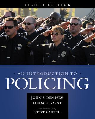 An Introduction to Policing - Forst, Linda