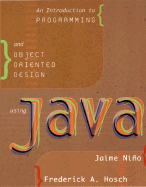 An Introduction to Programming and Object-Oriented Design Using Java - Ni?o, Jaime, and Hosch, Frederick A