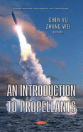 An Introduction to Propellants