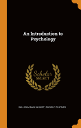 An Introduction to Psychology