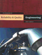 An Introduction to Reliability and Quality Engineering - Bentley, J P, and Bentley, John P