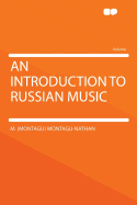 An Introduction to Russian Music