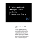An Introduction to Seepage Failure Modes in Embankment Dams