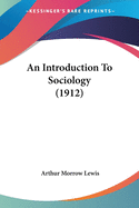 An Introduction To Sociology (1912)