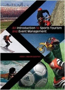 An Introduction to Sports Tourism and Event Management