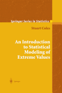 An Introduction to Statistical Modeling of Extreme Values