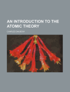 An Introduction to the Atomic Theory