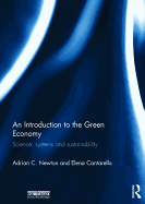 An Introduction to the Green Economy: Science, Systems and Sustainability