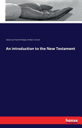 An Introduction to the New Testament