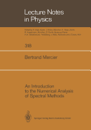 An Introduction to the Numerical Analysis of Spectral Methods - Mercier, Bertrand