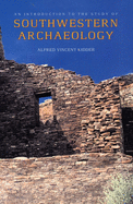 An introduction to the study of Southwestern archaeology.