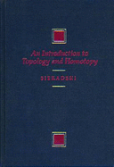An Introduction to Topology & Homotopy