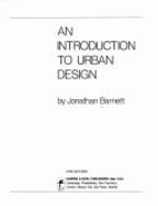 An Introduction to Urban Design - Barnett, Jonathan