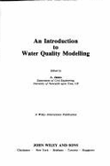 An Introduction to Water Quality Modelling