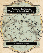 An Introduction to Western Sidereal Astrology