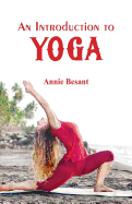 An Introduction to Yoga