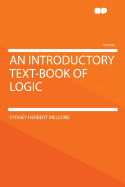 An Introductory Text-Book of Logic