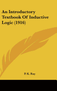 An Introductory Textbook Of Inductive Logic (1916)