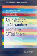 An Invitation to Alexandrov Geometry: Cat(0) Spaces