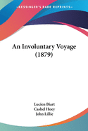 An Involuntary Voyage (1879)