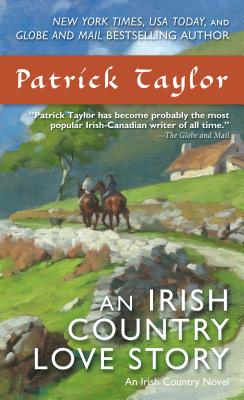 An Irish Country Love Story - Taylor, Patrick