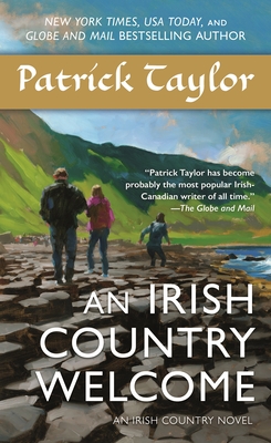 An Irish Country Welcome: An Irish Country Novel - Taylor, Patrick