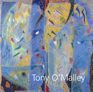 An Irish vision : works by Tony O'Malley.