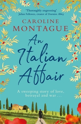 An Italian Affair - Montague, Caroline