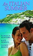 An Italian Summer: The Lucchesi Bride / Italian Boss, Housekeeper Mistress / a Venetian Affair