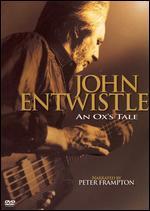 An John Entwistle: An Ox's Tale