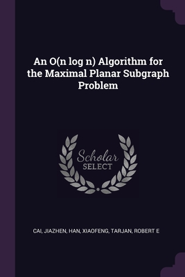 An O(n log n) Algorithm for the Maximal Planar Subgraph Problem - Cai, Jiazhen, and Han, Xiaofeng, and Tarjan, Robert E