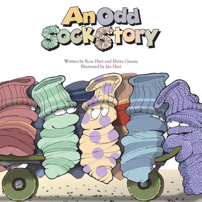 An Odd Sock Story - Grassia, Elvira, and Hart, Rose