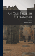 An Old English Grammar