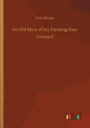 An Old Story of my Farming Days