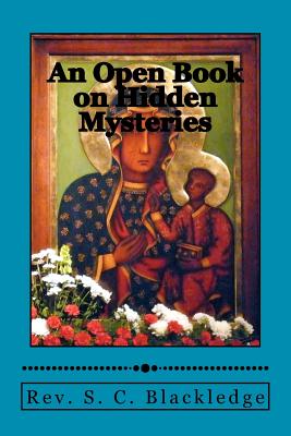 An Open Book on Hidden Mysteries - Al-Ahari, Muhammed A, and Blackledge, S C
