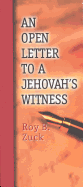 An Open Letter to a Jehovah's Witness