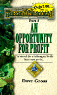 An Opportunity for Profit - Gross, David, and Archer, Peter (Editor)