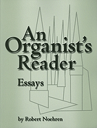 An Organist's Reader: Essays