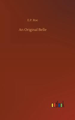 An Original Belle - Roe, E P