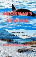 An Orman's Revenge