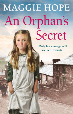 An Orphan's Secret - Hope, Maggie