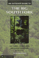An Outdoor to the Big South Fork: National River & Recreation Area