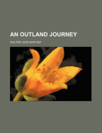An Outland Journey