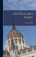 An Outlaw's Diary