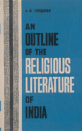 An Outline of the Religious Literature of India - Farquhar, J.N.